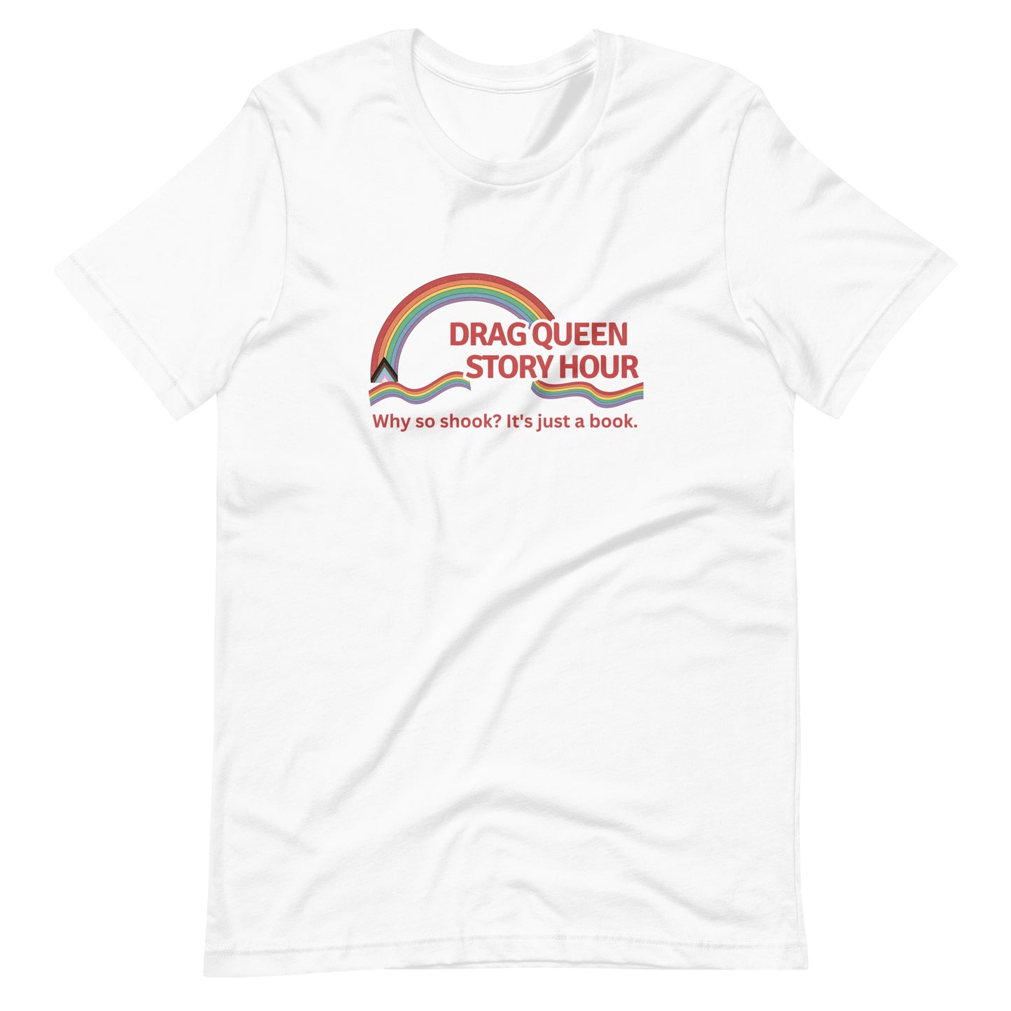 Drag Queen Story Hour T-Shirt #supportdrag